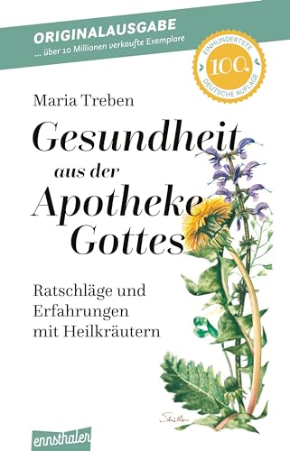 Gesundheit aus der Apotheke Gottes (Maria Treben)